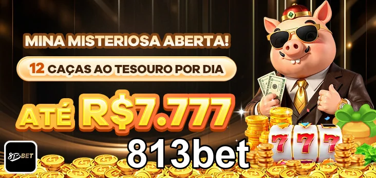 Saques Rápidos 813bet